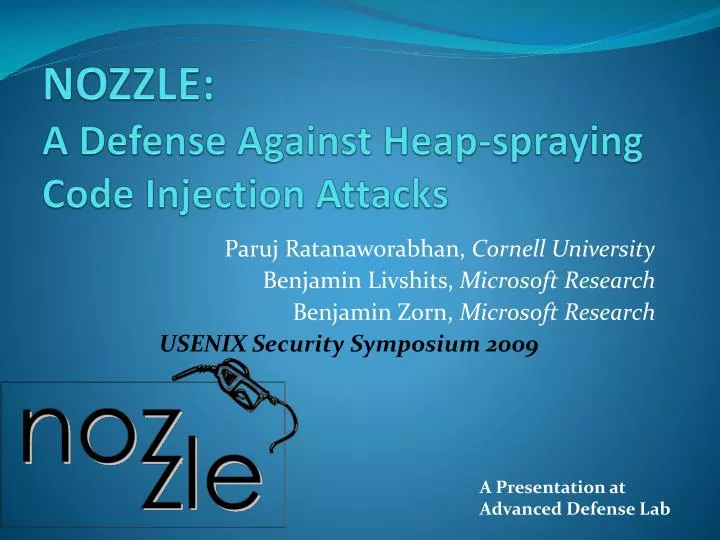 nozzle a defense against heap spraying code injection attacks