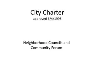 City Charter approved 6/4/1996