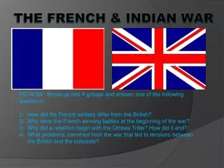 The French &amp; Indian War