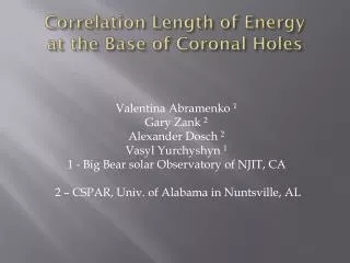 Correlation Length of Energy at the Base of Coronal Holes