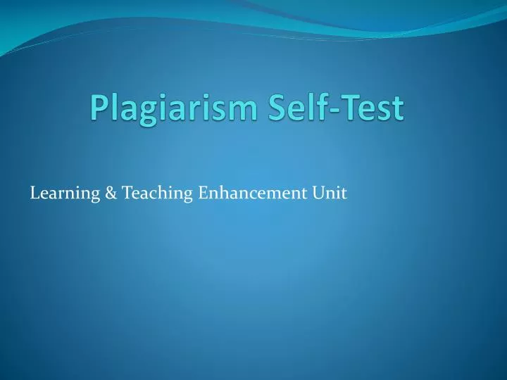 plagiarism self test