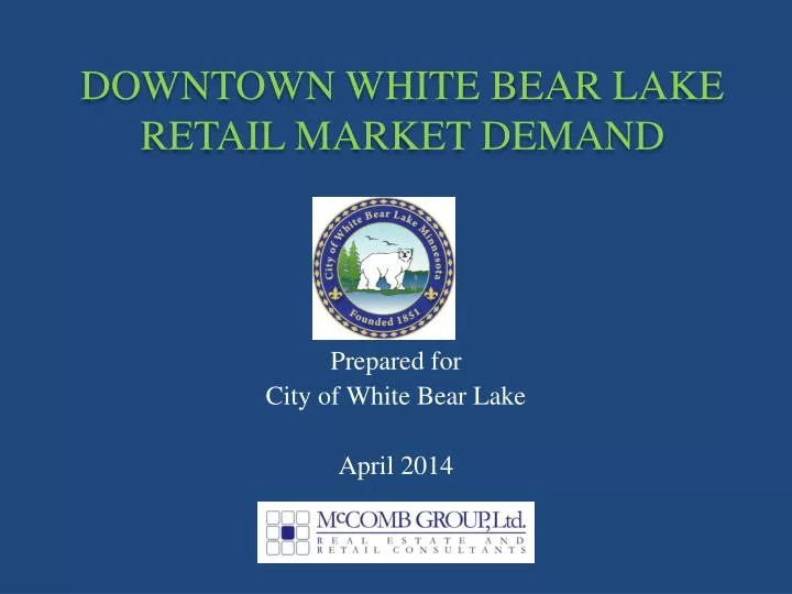 downtown white bear lake retail market demand