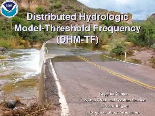 Distributed Hydrologic Model-Threshold Frequency (DHM-TF)
