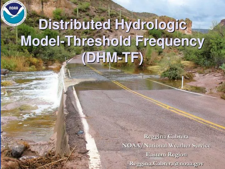 distributed hydrologic model threshold frequency dhm tf