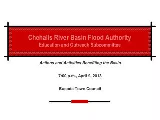 Chehalis River Basin Flood Authority Education and Outreach Subcommittee