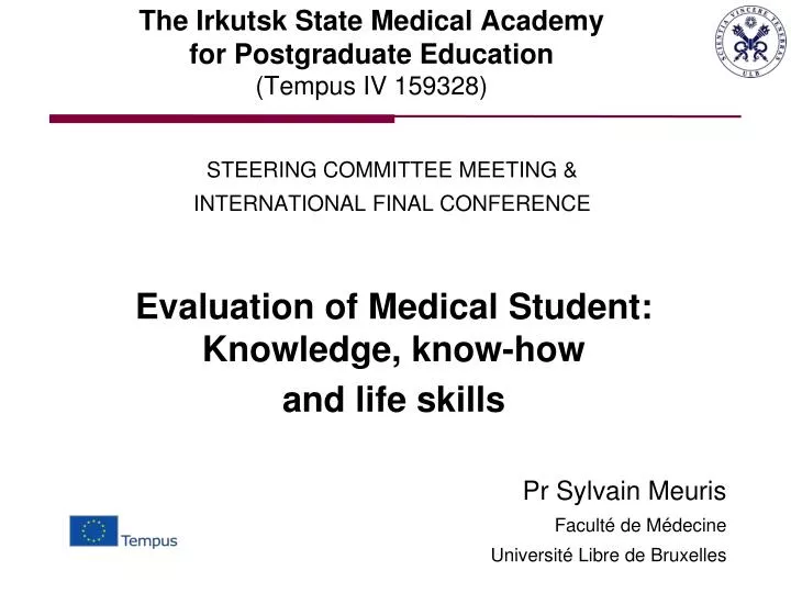 the irkutsk state medical academy for postgraduate education tempus iv 159328
