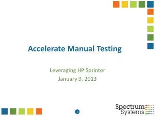 Accelerate Manual Testing
