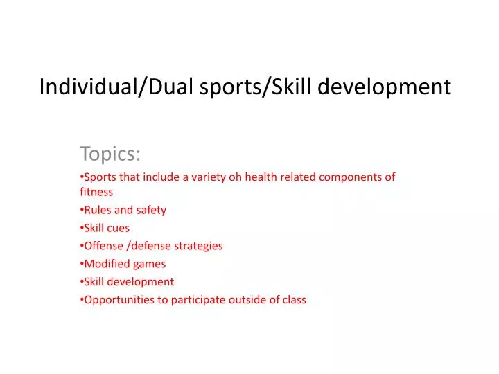 individual dual sports skill development