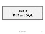 Unit 2 DB2 and SQL