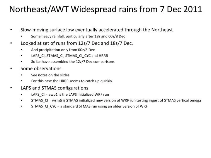 northeast awt widespread rains from 7 dec 2011