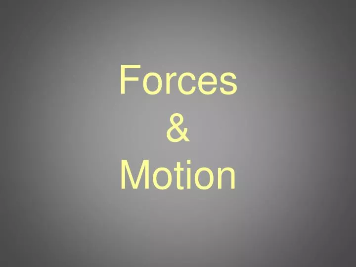 forces motion