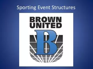 Sporting Event Structures