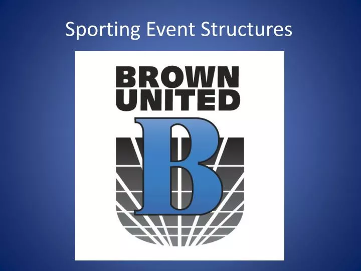 sporting event structures