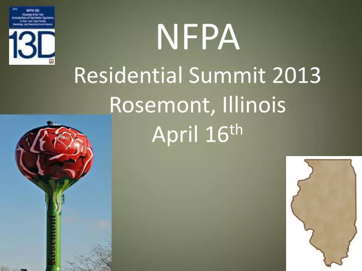 nfpa residential summit 2013 rosemont illinois april 16 th