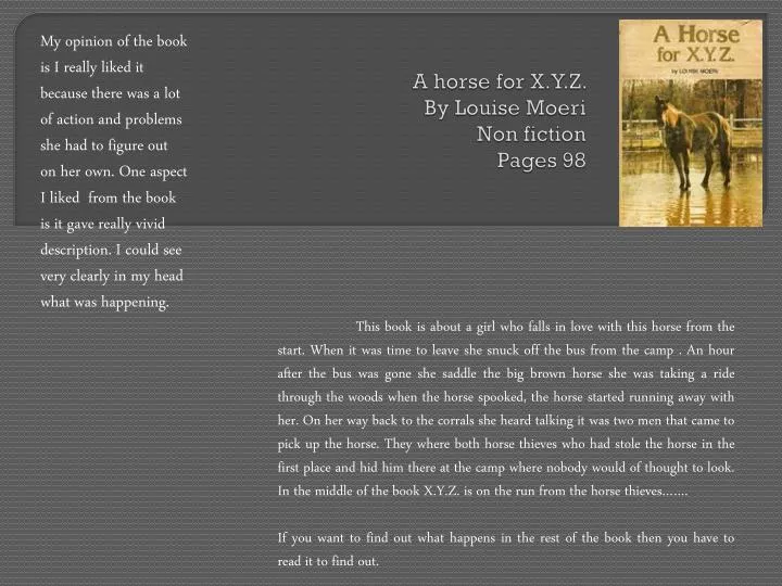 a horse for x y z by l ouise moeri non fiction pages 98