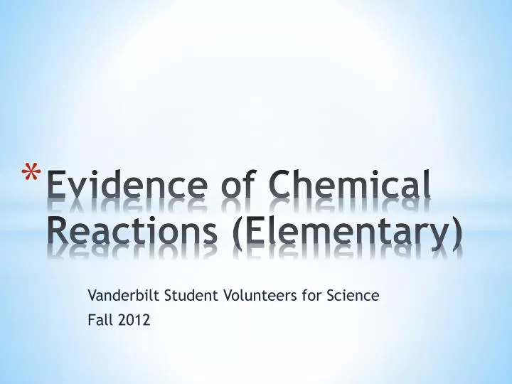 evidence of chemical reactions elementary