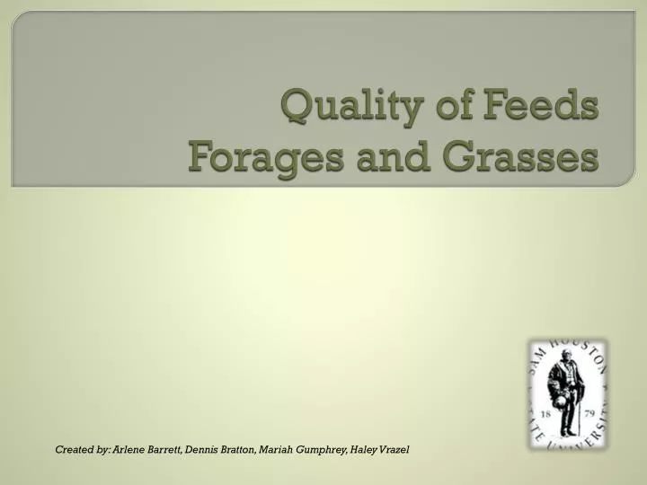 quality of feeds forages and grasses