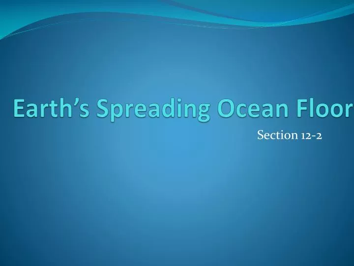 earth s spreading ocean floor