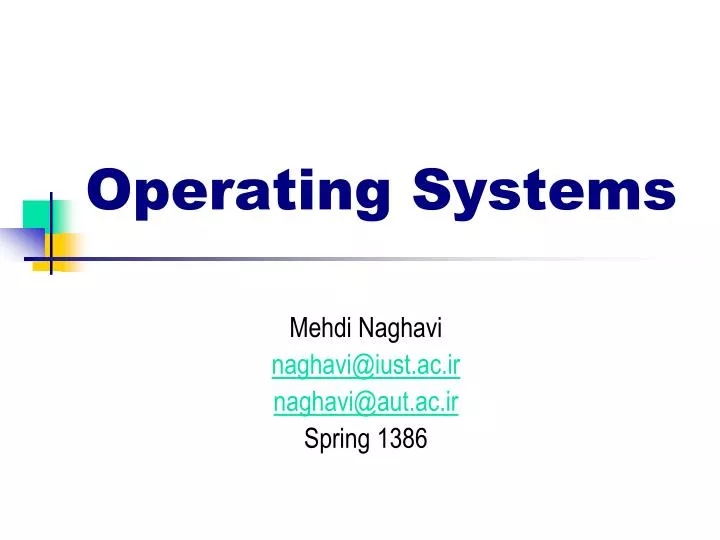 operating systems