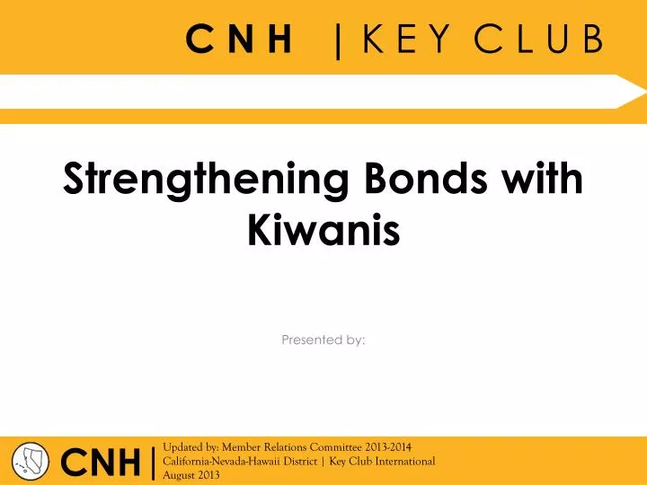 strengthening bonds with kiwanis