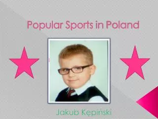 Popular Sports in Poland