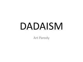 DADAISM