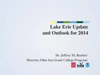 L ake Erie Update and Outlook for 2014