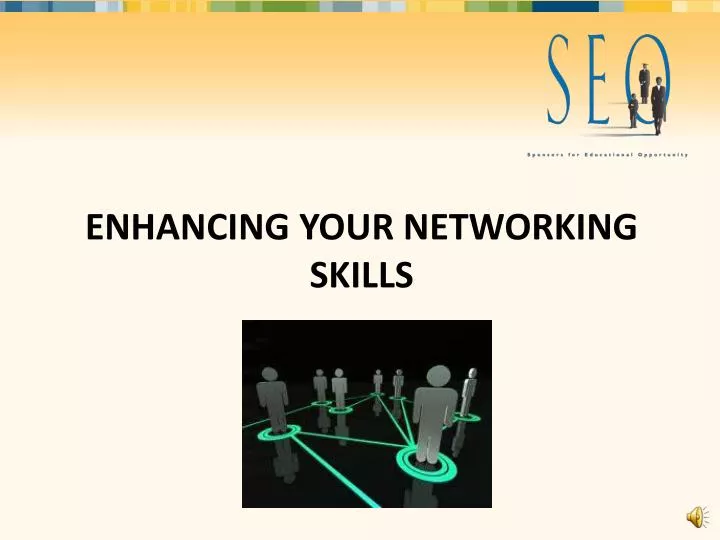 enhancing your networking skills