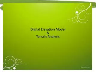 Digital Elevation Model &amp; Terrain Analysis