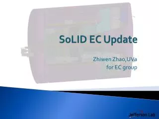 SoLID EC Update