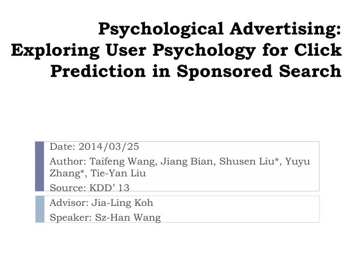 psychological advertising exploring user psychology for click prediction in sponsored search