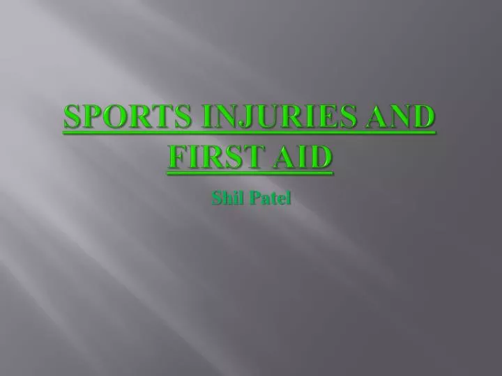 sports injuries and first aid