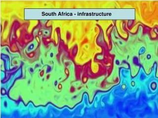 South Africa - infrastructure