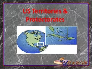 US Territories &amp; Protectorates