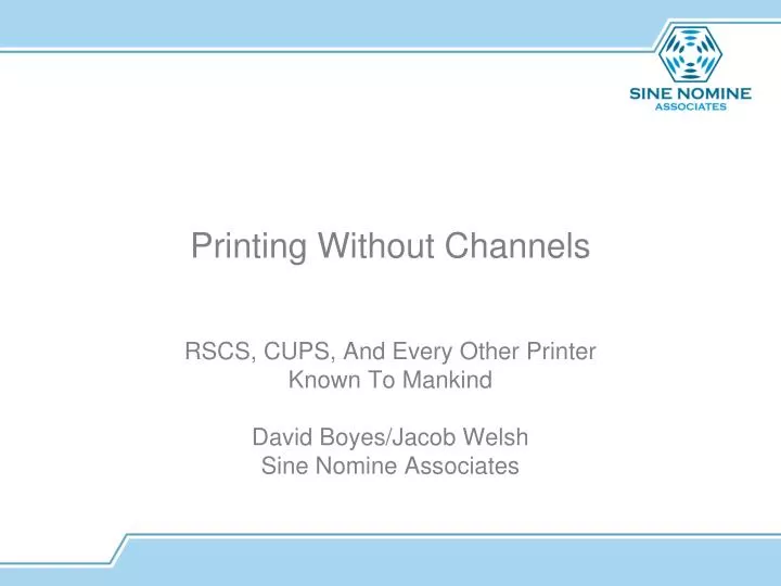 printing without channels