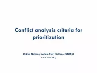 Conflict analysis criteria for prioritization