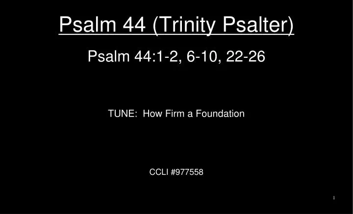 psalm 44 trinity psalter