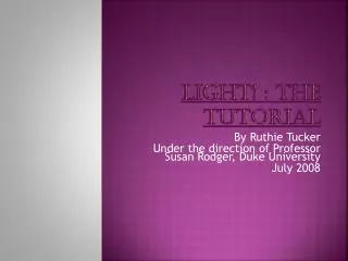 Light! : The Tutorial