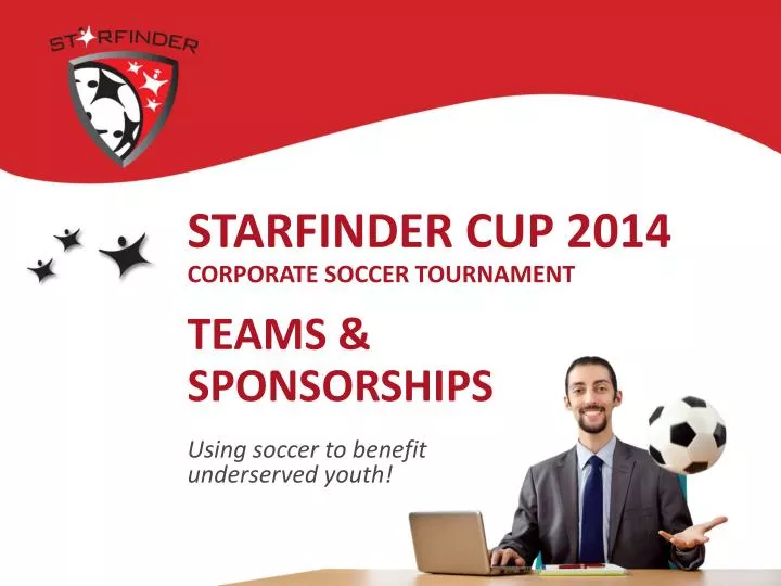 starfinder cup 2014 corporate soccer tournament teams sponsorships