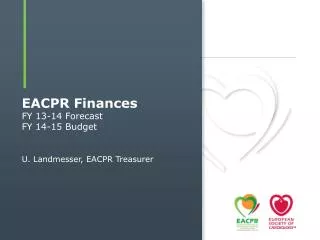 EACPR Finances FY 13-14 Forecast FY 14-15 Budget