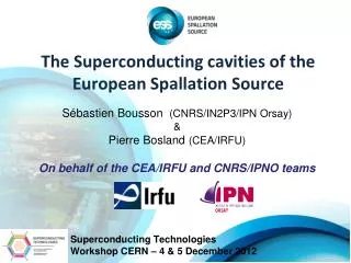 The Superconducting cavities of the European Spallation Source