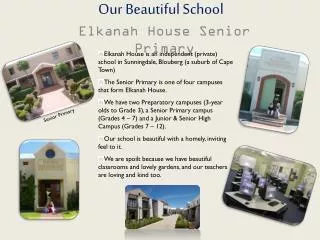 Our Beautiful School