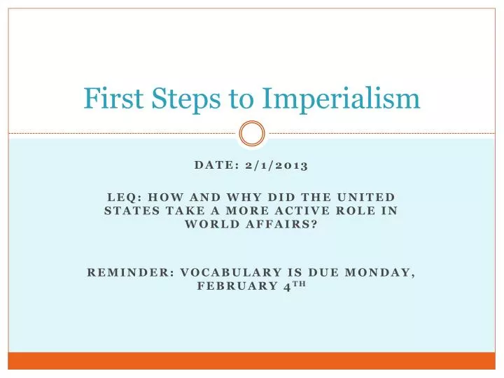 first steps to imperialism
