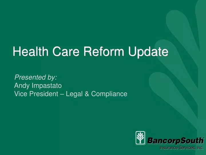 health care reform update