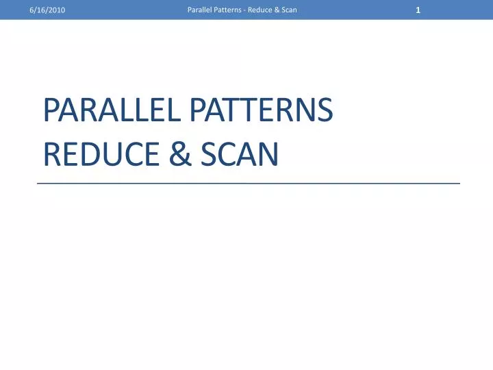 parallel patterns reduce scan