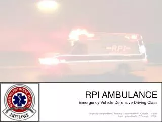 RPI AMBULANCE Emergency Vehicle Defensive Driving Class