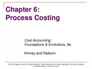 Chapter 6: Process Costing