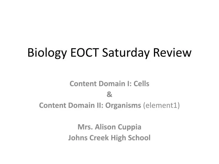 biology eoct saturday review