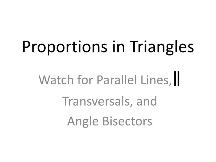 proportions in triangles