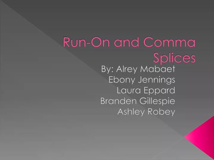 run on and comma splices